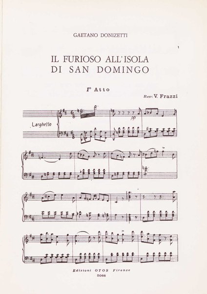 Il furioso all'isola di San Domingo / Gaetano Donizetti ; [riduzione per! canto e piano