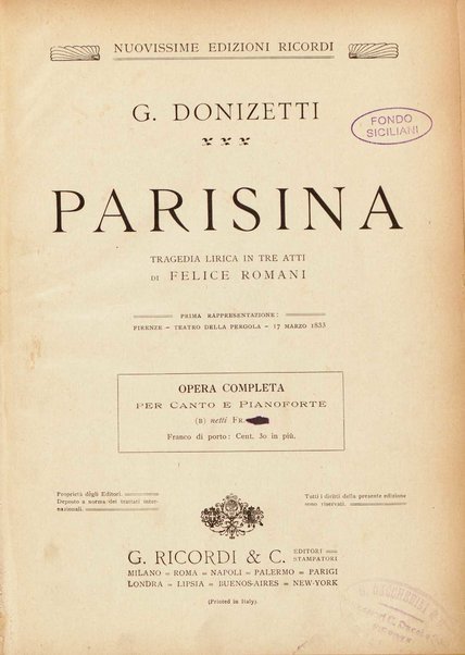 Parisina : tragedia lirica in tre atti di Felice Romani / G. Donizetti ; opera completa per canto e pianoforte