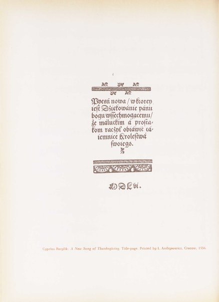 Music of the Polish Renaissance : a selection of works from the 16. and the beginning of the 17. century / edited by Jozef M. Chominski and Zofia Lissa