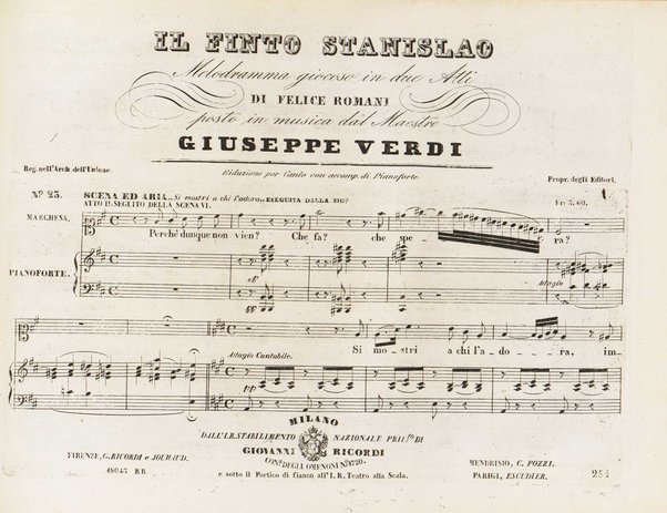 Il finto Stanislao / Melodramma giocoso in due atti di Felice Romani ; posto in musica dal maestro Giuseppe Verdi ; Riduzione per canto con accompagnamento di pianoforte dei maestri L. Truzzi, A. Rajneri e C. Dominiceti