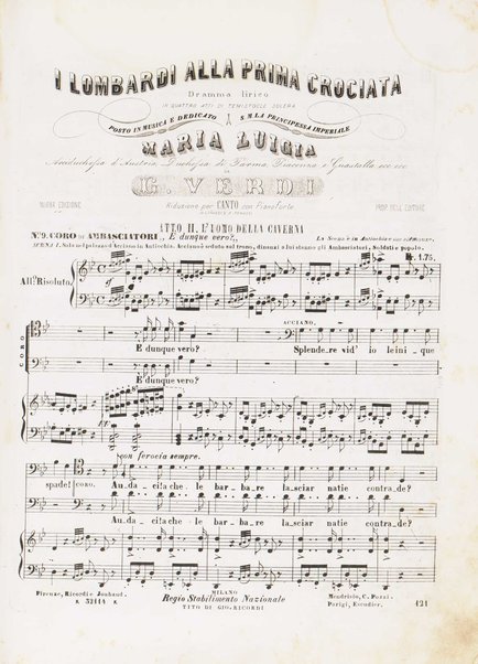 I Lombardi alla prima crociata / Dramma lirico in quattro atti di Temistocle Solera ; posto in musica [...! da G. Verdi ; Riduzione per canto e pianoforte di Luigi Truzzi e P. Tonassi
