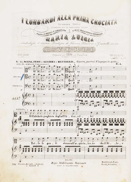 I Lombardi alla prima crociata / Dramma lirico in quattro atti di Temistocle Solera ; posto in musica [...! da G. Verdi ; Riduzione per canto e pianoforte di Luigi Truzzi e P. Tonassi