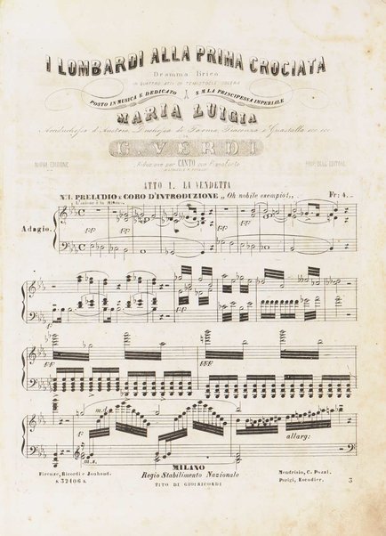I Lombardi alla prima crociata / Dramma lirico in quattro atti di Temistocle Solera ; posto in musica [...! da G. Verdi ; Riduzione per canto e pianoforte di Luigi Truzzi e P. Tonassi