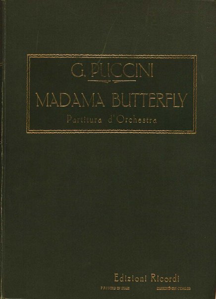 Madama Butterfly : da John L. Long e David Belasco / tragedia giapponese di L. Illica e G. Giacosa ; musica di G. Puccini