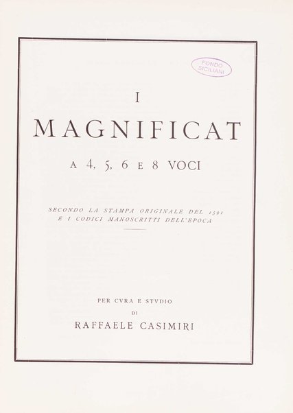 I Magnificat a 4, 5, 6 e 8 voci. 16