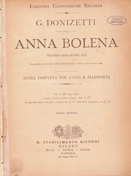 Anna Bolena : tragedia lirica in due atti / G. Donizetti ; opera completa per canto e pianoforte