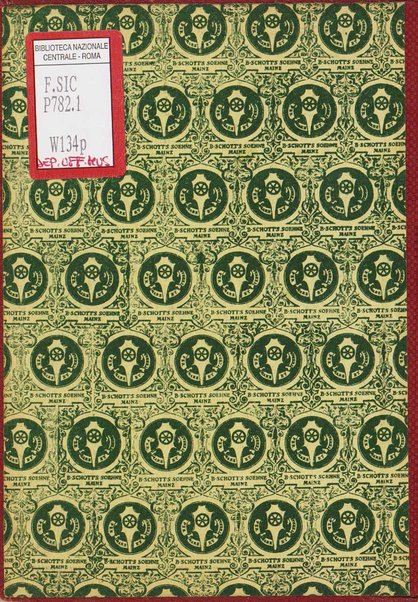 Parsifal : ein Buhnenweihfestspiel / von Richard Wagner ; english translation by Margaret H. Glyn ; version francaise par Alfred Ernst