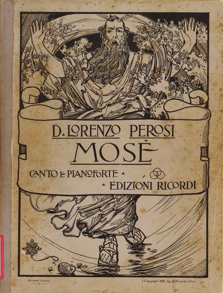 Mosé : poema sinfonico-vocale in un prologo e tre parti / testo di A. Cameroni e P. Croci ; musica di D. Lorenzo Perosi ; riduzione per canto e pianoforte di Ugo Solazzi
