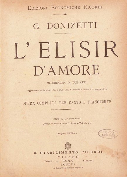 L'elisir d'amore : melodramma in due atti / G. Donizetti