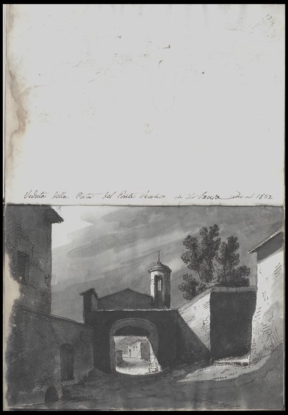 Veduta della Porta del Ponte Vecchio in Urbania come nel 1852 / Tancredi Liverani