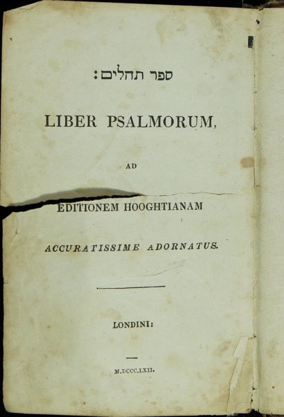 Liber Psalmorum : ad editionem Hooghtianam, Accuratissime Adornatus.