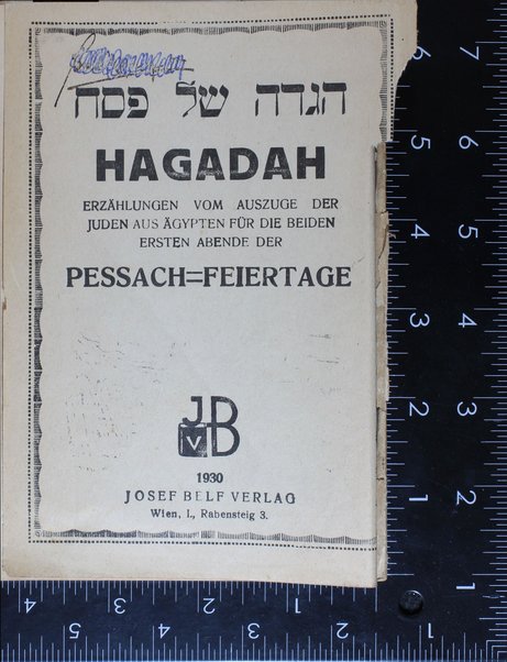 Hagadah shel Pesaḥ = Hagadah : Erzählungen vom Auszuge der Juden aus Ägypten für die beiden ersten Abende der Pessach-Feiertage