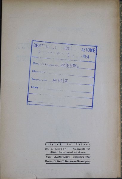 Geshikhṭe fun Yidisher ṭeaṭer-ḳunsṭ un drame : fun di elṭsṭe tsayṭn biz 1750 = Geszychte fun idiszer teater-kunst un drama / Yitsḥaḳ Shiper.