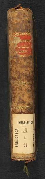 Sefer Torat ha-Elohim : kolel ḥamishah ḥumshe Torah : meturgamim Italḳit u-mevoʼarim beʼur ḥadash ... = La Legge di Dio, ossia il Pentateuco : tradotta in lingua italiana / ʻal yede Yitsḥaḳ Shemuʼel Regyo.