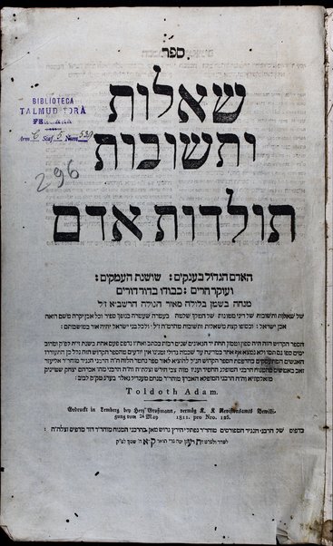 Sefer Sheʼelot u-teshuvot Toldot adam = Toldoth Adam / ha-Rashba zal.