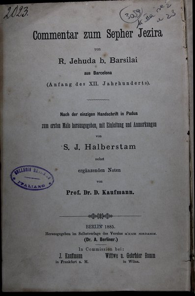 Perush Sefer yetsirah / ... ʻim mavo ṿe-hagahot ṿe-heʻarot me-et Shelomoh Zalman Ḥayim Halbersṭam ; ʻim heʻarot nosafot me-et Daṿid Ḳoifmann.