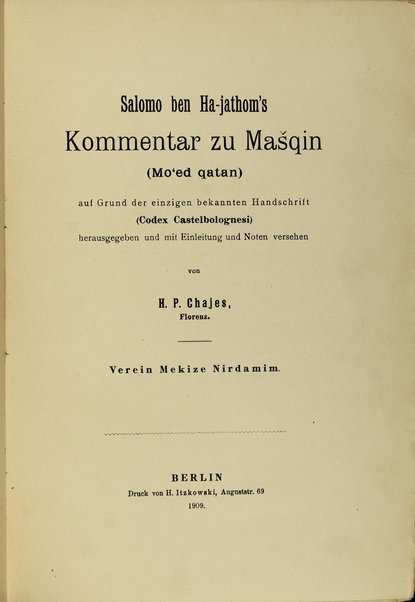 Perush masekhet Mashḳin : le-rabenu Shlmoh ben ha-Yatom / yotse la-or ʻim mavo ṿe-heʻarot ... ʻal yede Tsevi Perets Ḥayot.