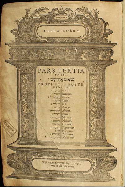 Miḳra = Biblia Ebraea : eleganti et majuscula characterum forma, qua ... radicales & serviles, deficientes & quiescentes, & c situ & colore discernuntur ... Curâ & studio Eliae Huteri.