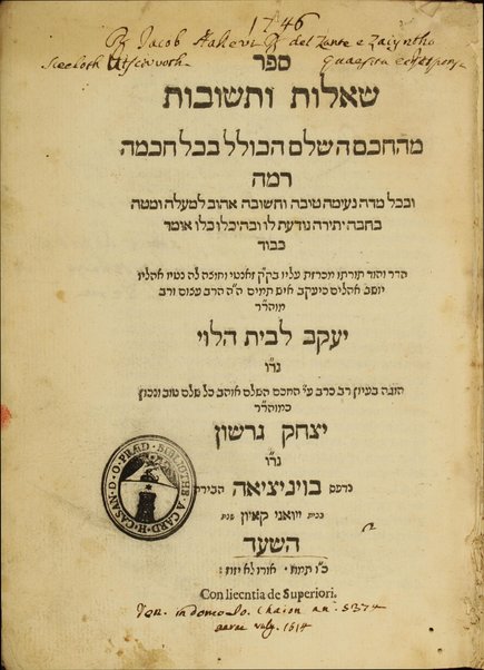 Sefer Sheʼelot u-teshuvot : meha-khaḥam Ya'aḳov le-Vet ha-Leṿi ... 'al yede ... Yitshak Gershon