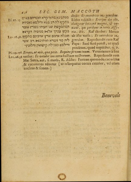 Duo tituli Thalmudici Sanhedrin et Maccoth : quorum ille agit de Synedriis, judiciis, suppliciis capitalibus Ebraeorum ; hic de poena falsi testimonii, exsilio & asylis, flagellatione: cum excerptis ex utriusque Gemara / versa, & annotationibus, depromtis maximam partem, ex Ebraeorum commentariis, illustrata à Ioanne Coch.