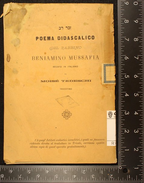 Zecher-rav : Poema didascalico del rabbino Beniamino Mussafia / recato in italiano da Moisè Tedeschi.