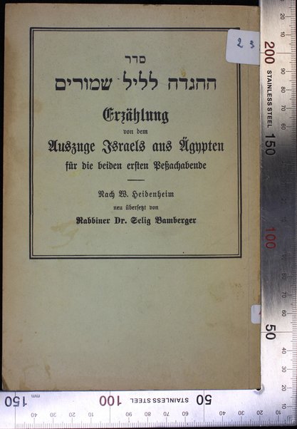 Seder ha-hagadah le-lel shimurim = Auszuge Israels aus Ägypten ...