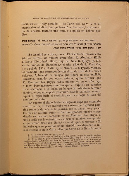 La obra Séfer Ḥešbón mahlekot ha-kokabim = (Libro del cálculo de los movimentos de los astros) / Abraham bar Hiyya Ha-Bergeloni ; edición crítica con traducción, introoduccion y notas por José M. Millás Vallicrosa.