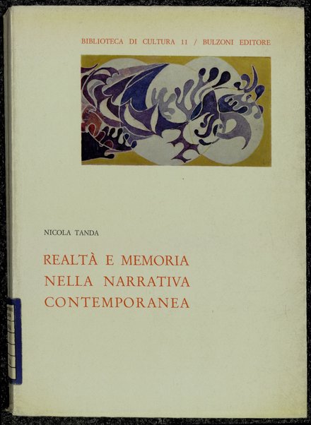 RealtÃ  e memoria nella narrativa contemporanea / Nicola Tanda