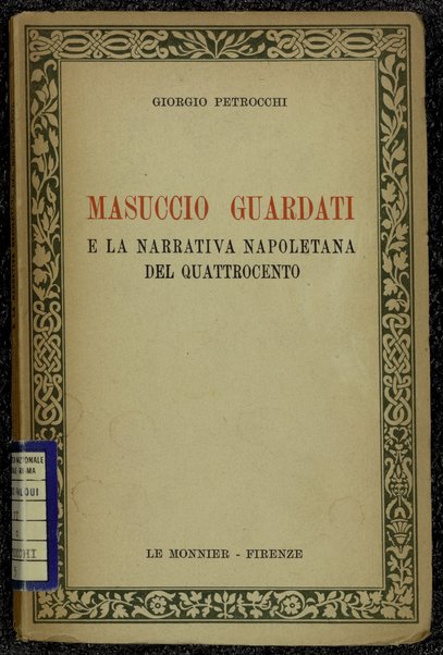 Masuccio Guardati e la narrativa napoletana del Quattrocento / Giorgio Petrocchi