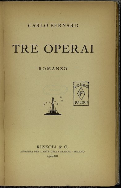 Tre operai : romanzo / Carlo Bernard