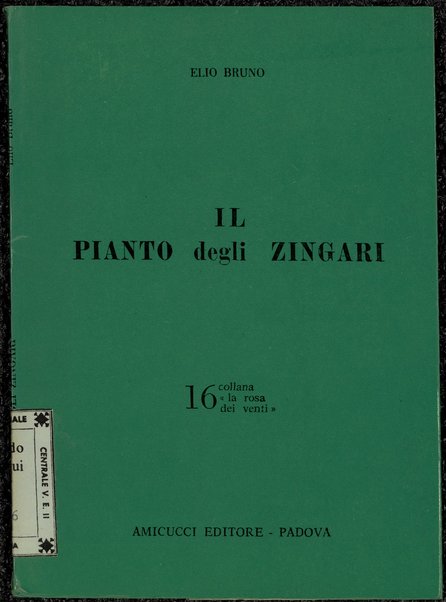 Il pianto degli zingari / Elio Bruno