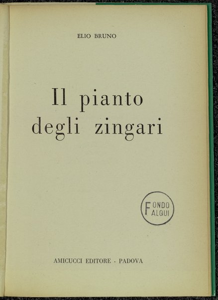 Il pianto degli zingari / Elio Bruno