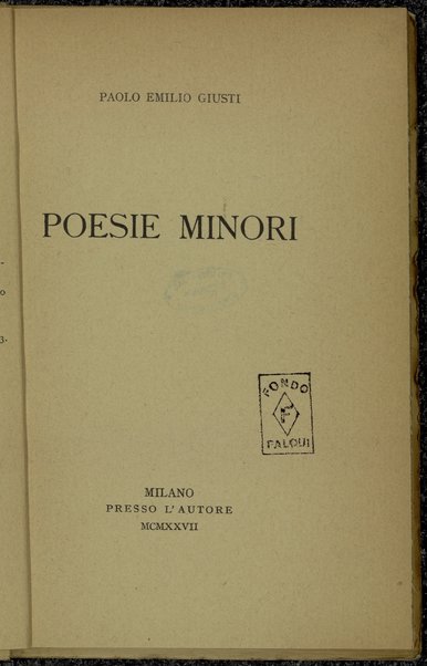 Poesie minori / Paolo Emilio Giusti