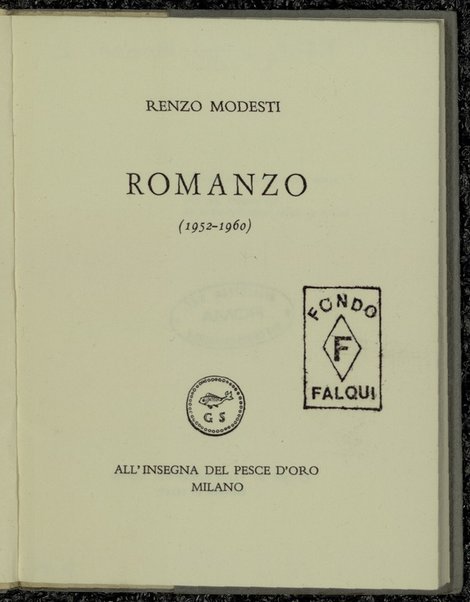 Romanzo : (1952-1960) / Renzo Modesti