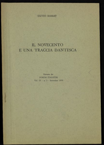 Il novecento e una traccia dantesca / Silvio Ramat