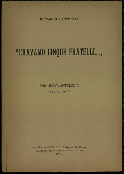 Eravamo cinque fratelli / Riccardo Bacchelli