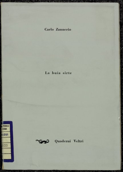 La buia sirte / Carlo Zannerio