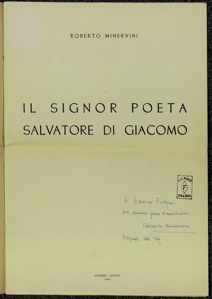 Il signor poeta Salvatore Di Giacomo / Roberto Minervini