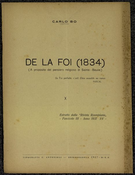 De la foi : 1834 : a proposito del pensiero religioso di Sainte-Beuve / Carlo Bo