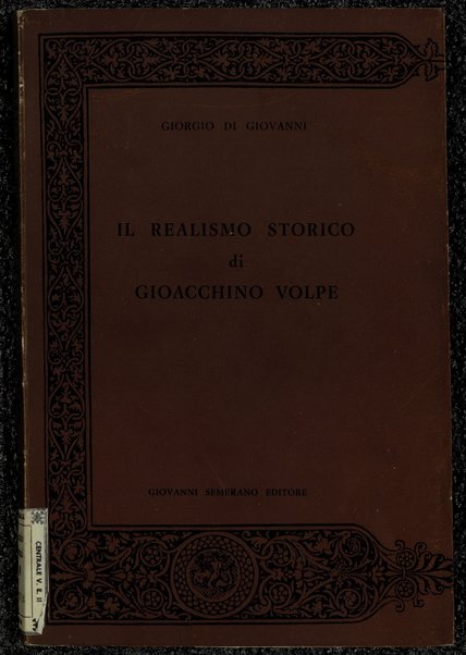 Il realismo storico di Gioacchino Volpe / Giorgio Di Giovanni