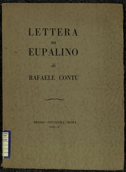Lettera su Eupalino / di Rafaele Contu
