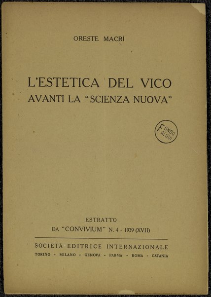 L'estetica del Vico avanti la Scienza nuova / Oreste MacrÃ¬