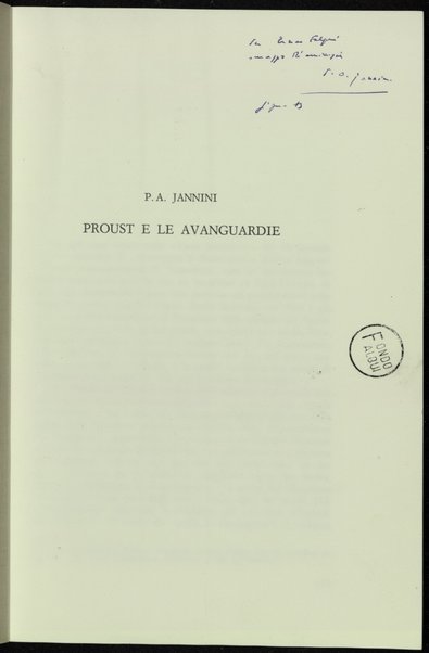 Proust e le avanguardie / P. A. Jannini