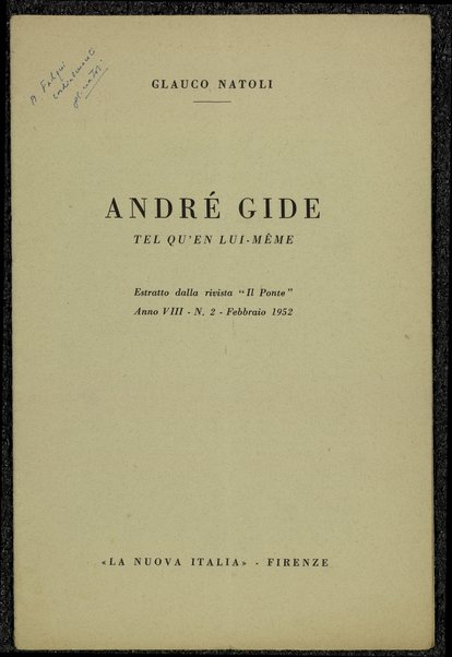 AndrÃ© Gide : tel qu'en lui-mÃªme / Glauco Natoli