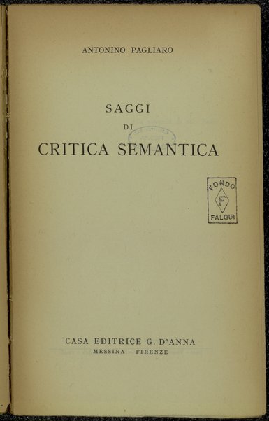 Saggi di critica semantica / Antonino Pagliaro