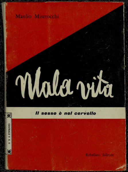 Mala vita : romanzo / Manlio Miserocchi