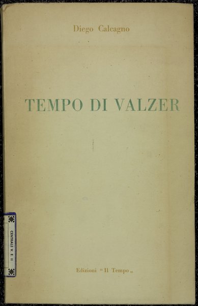 Tempo di valzer / Diego Calcagno