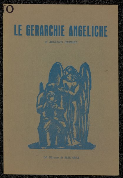 Le gerarchie angeliche / di Augusto Hermet ; [nota elogiativa di Carlo Betocchi ; incisione di Pietro Parigi]