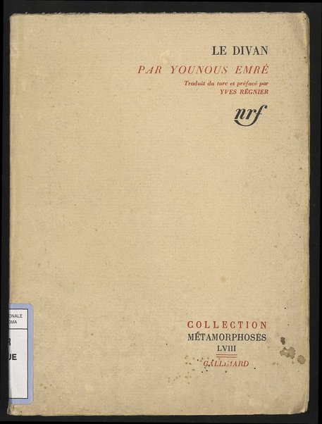 Le divan / Yunus EmrÃ© ; traduit et prÃ©facÃ© par Yves RÃ©gnier