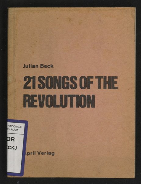 21 songs of the revolution / Julian Beck